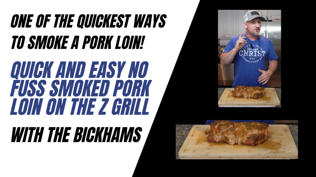 Quick and Easy Smoked pork loin YouTube Thumbnail